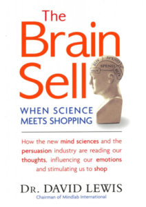 Livres de Neuromarketing - The Brain Sell par David Lewis