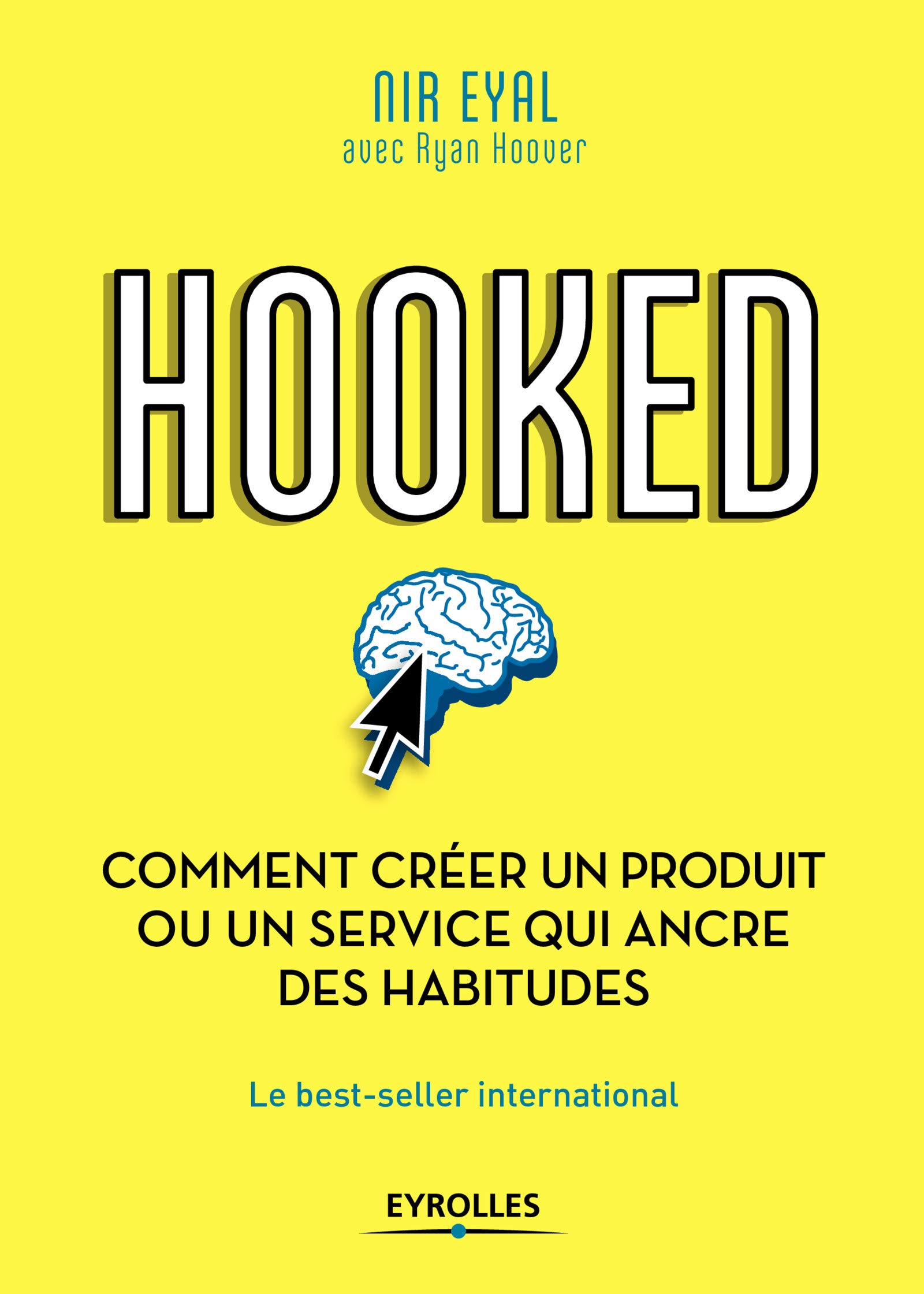 Livres de Neuromarketing - Hooked par Nir Eyal