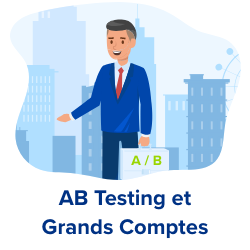 ab testing et grands comptes