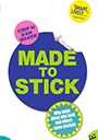 made to stick neuromarketing book