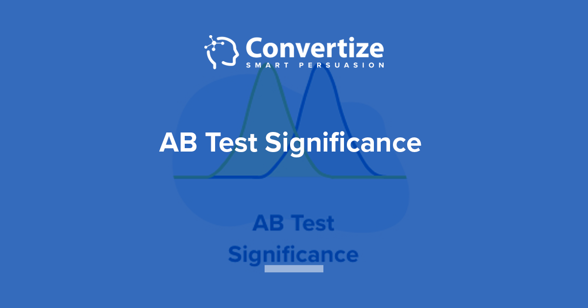 AB Test Significance & Statistics Calculator, Debunked